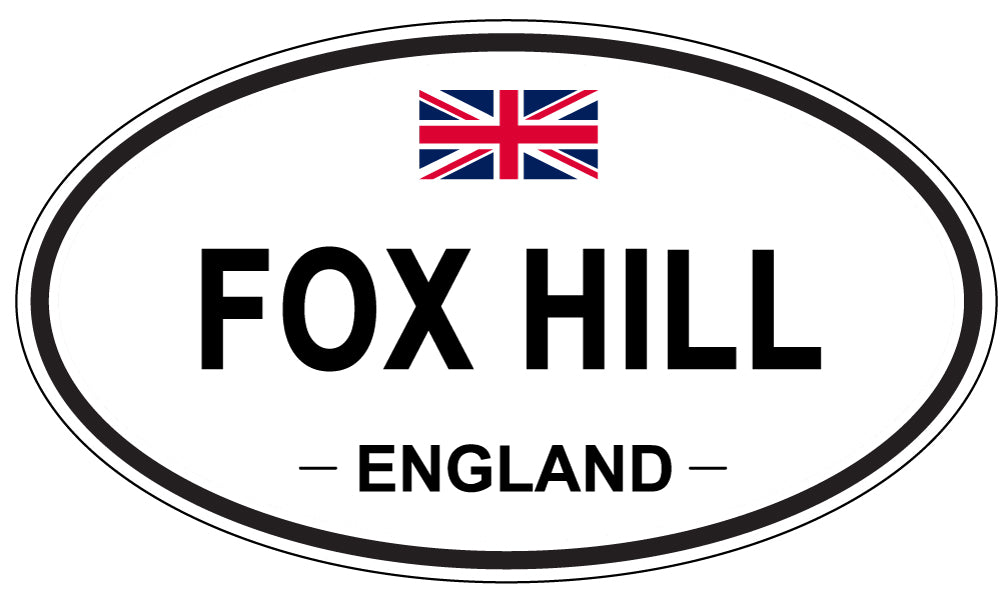 FOX HILL, England - Oval Magnet