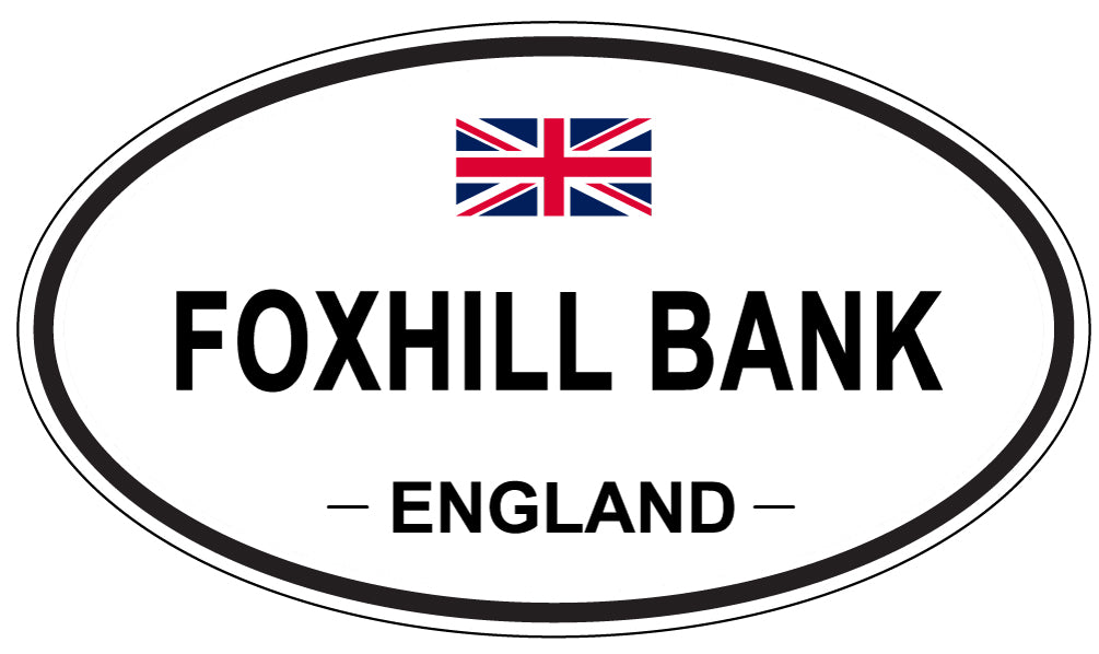 FOXHILL BANK, England - Oval Magnet