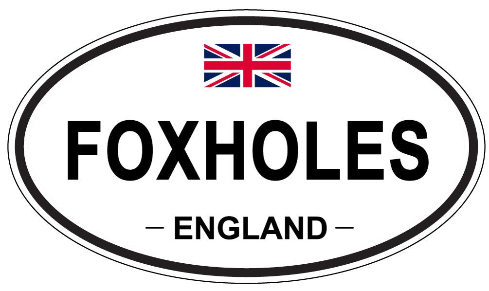 FOXHOLES, ENGLAND - Oval Sticker