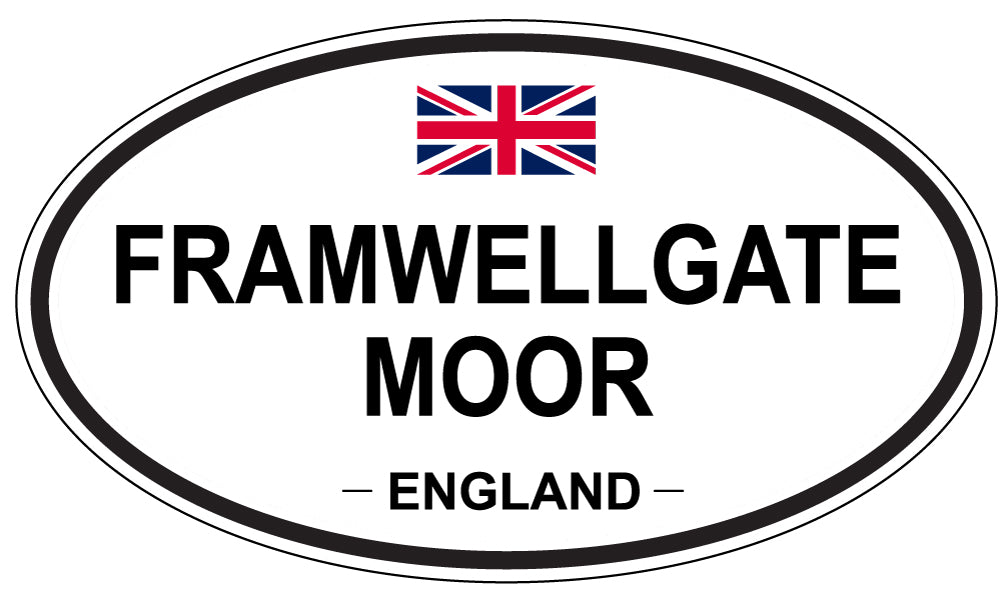 FRAMWELLGATE MOOR, England - Oval Magnet
