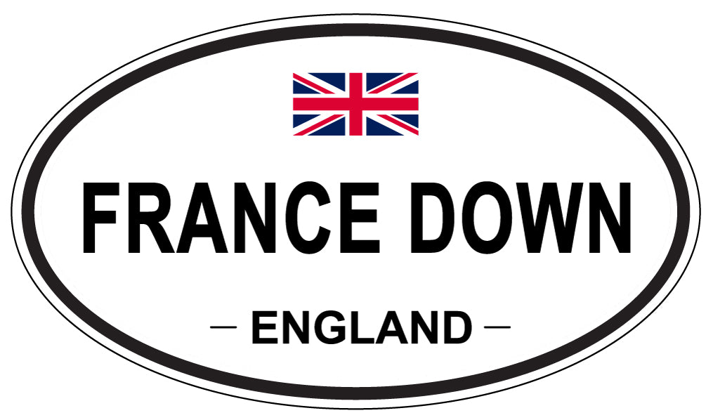 FRANCE DOWN, England - Oval Magnet
