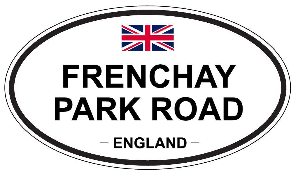 FRENCHAY PARK ROAD, England - Oval Magnet