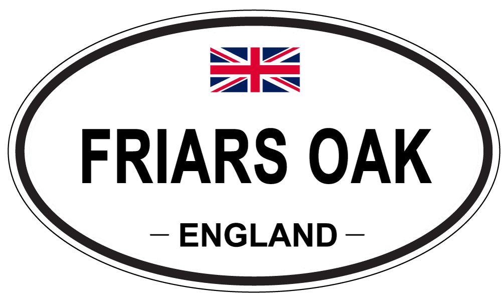 FRIARS OAK, England - Oval Magnet