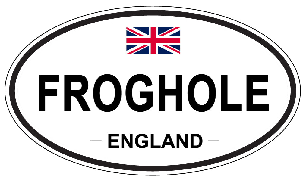 FROGHOLE, ENGLAND - Oval Sticker