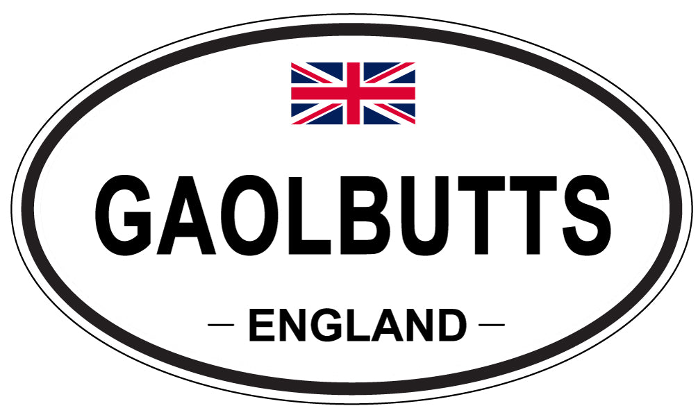 GAOLBUTTS, England - Oval Magnet