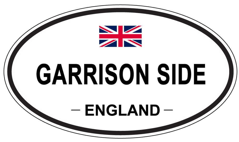 GARRISON SIDE, England - Oval Magnet