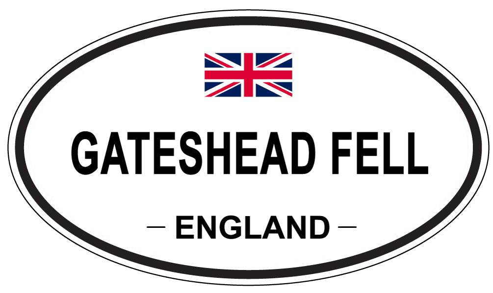 GATESHEAD FELL, ENGLAND - Oval Sticker