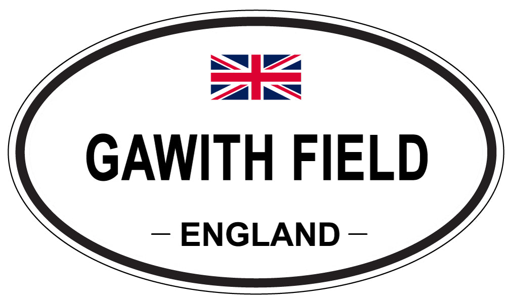 GAWITH FIELD, ENGLAND - Oval Sticker