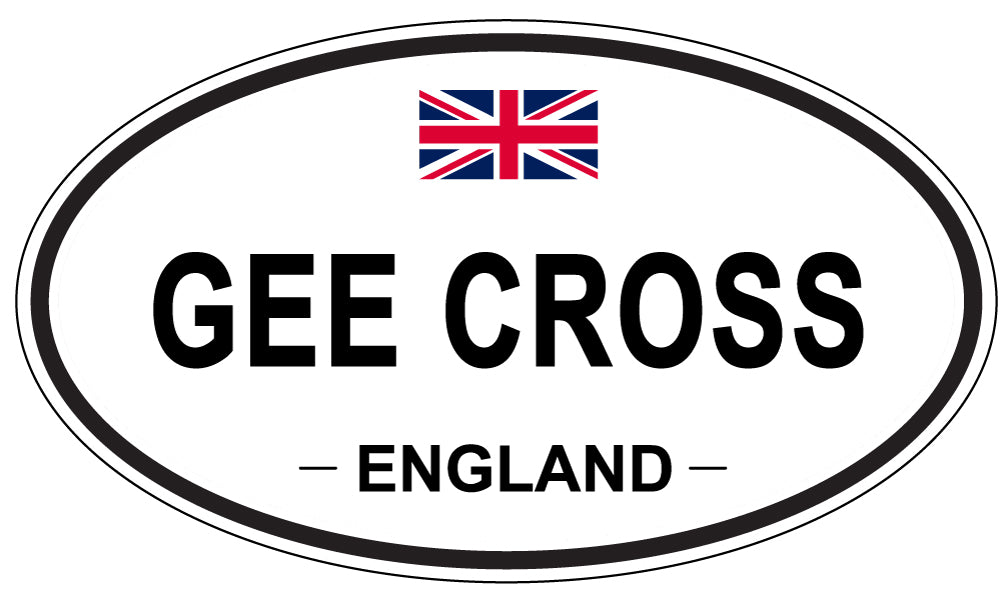 GEE CROSS, ENGLAND - Oval Sticker
