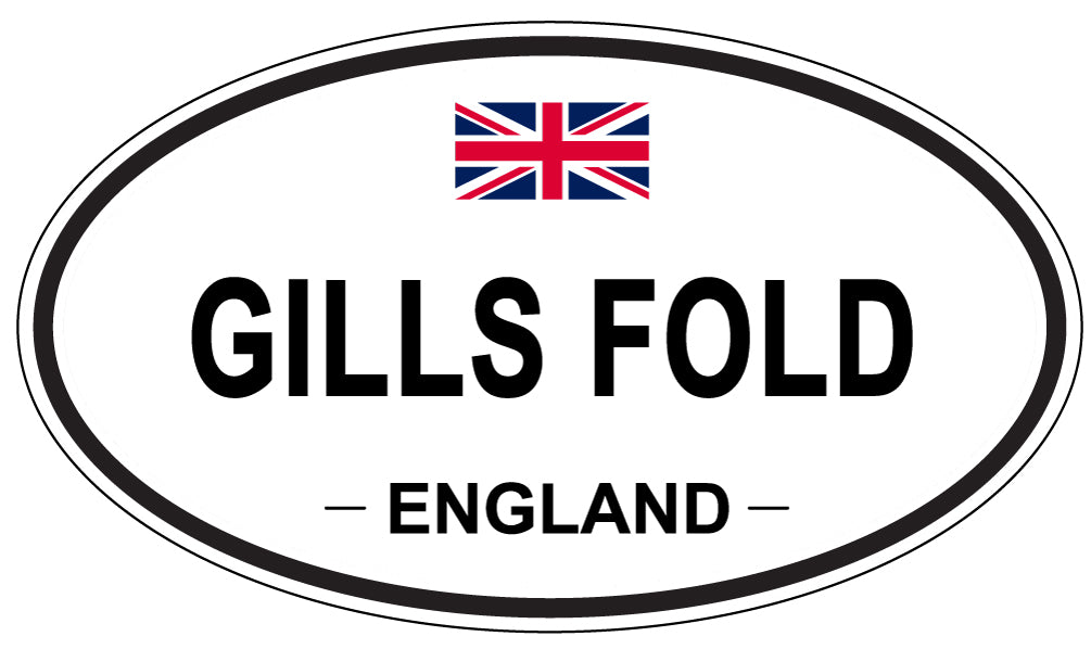 GILLS FOLD, ENGLAND - Oval Sticker