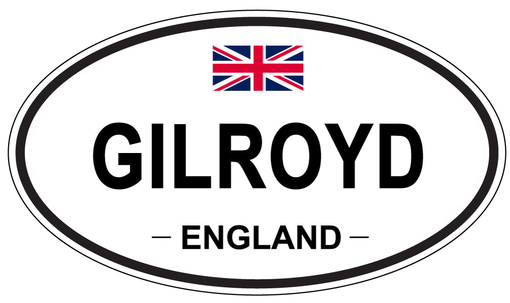 GILROYD, ENGLAND - Oval Sticker