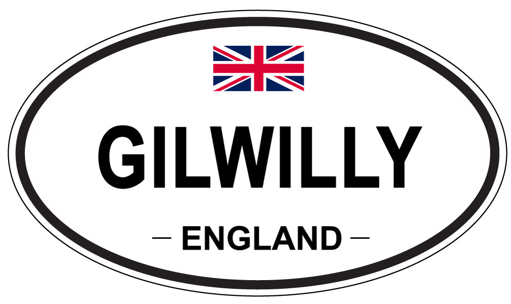 GILWILLY, ENGLAND - Oval Sticker