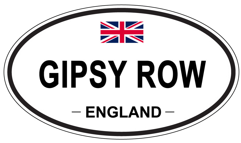 GIPSY ROW, ENGLAND - Oval Sticker