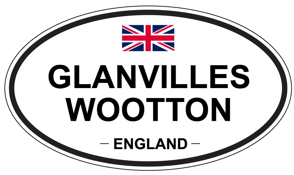 GLANVILLES WOOTTON, ENGLAND - Oval Sticker
