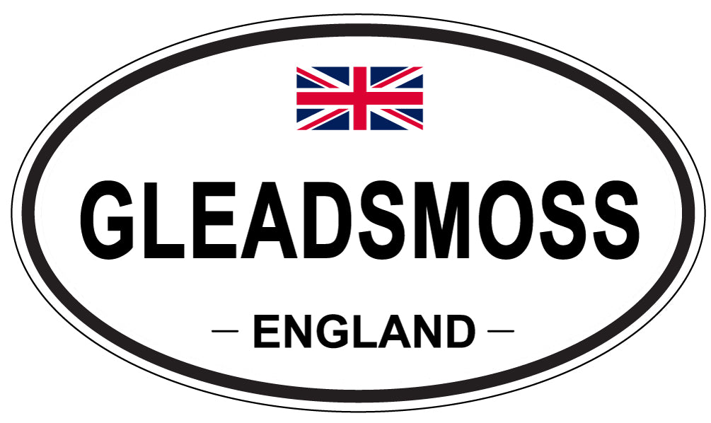 GLEADSMOSS, ENGLAND - Oval Sticker