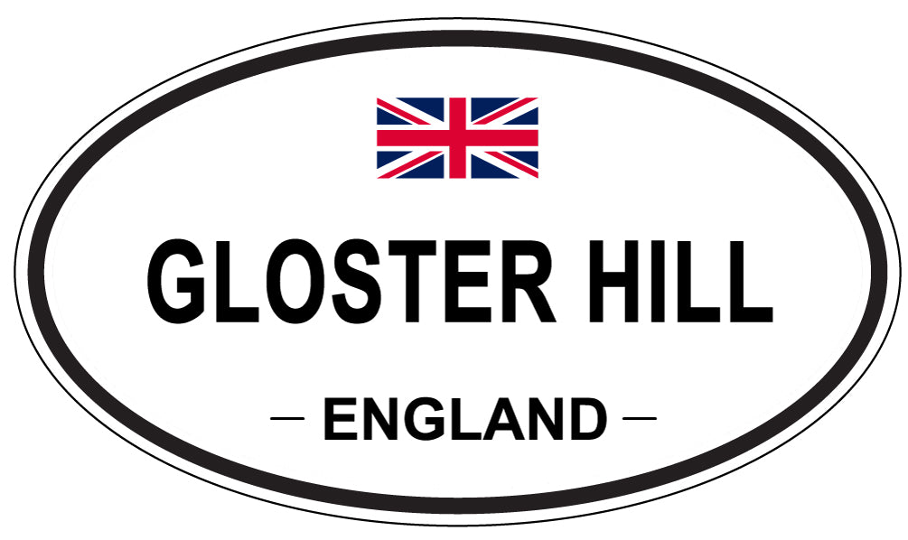 GLOSTER HILL, England - Oval Magnet