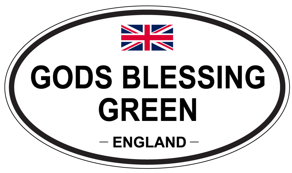 GODS BLESSING GREEN, ENGLAND - Oval Sticker