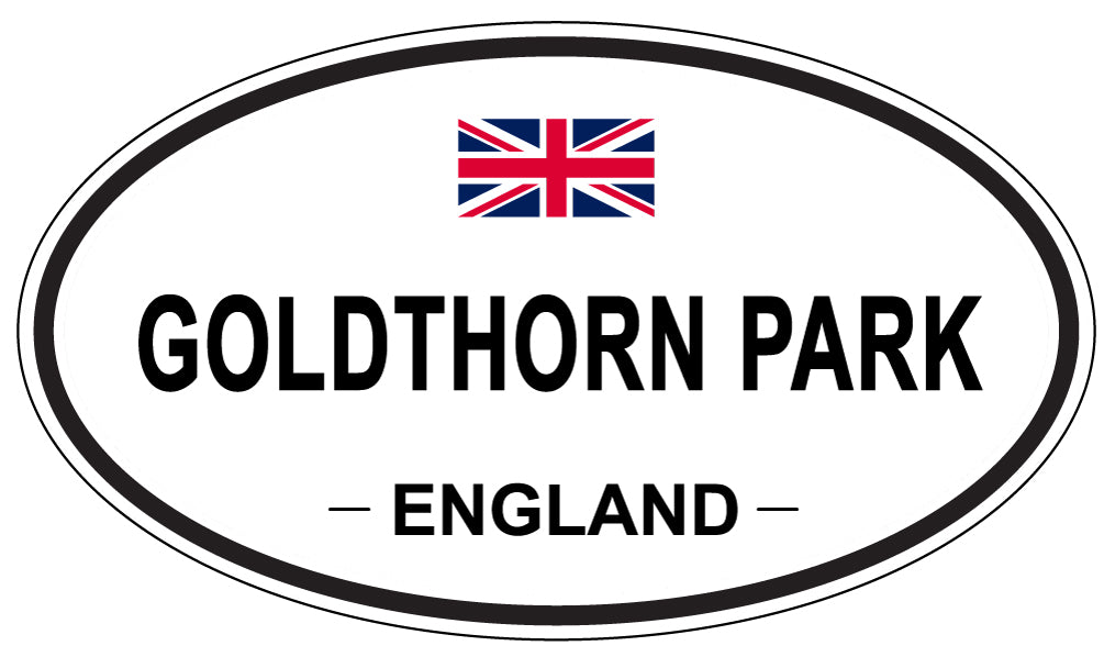 GOLDTHORN PARK, ENGLAND - Oval Sticker