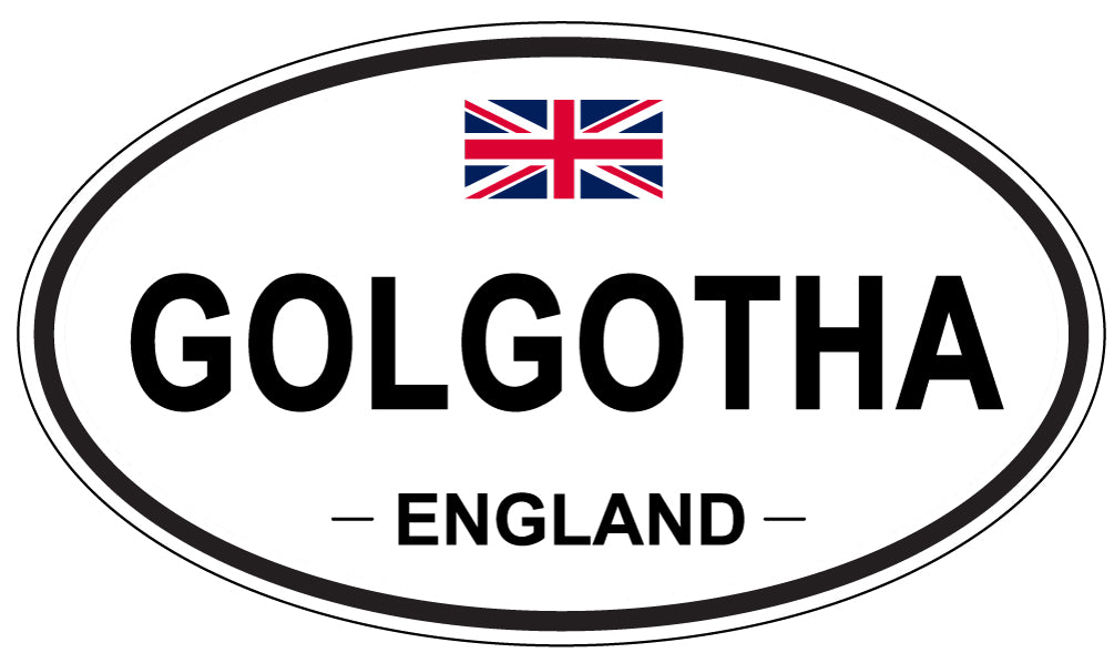GOLGOTHA, ENGLAND - Oval Sticker