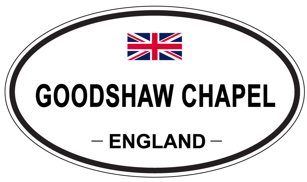 GOODSHAW CHAPEL, ENGLAND - Oval Sticker