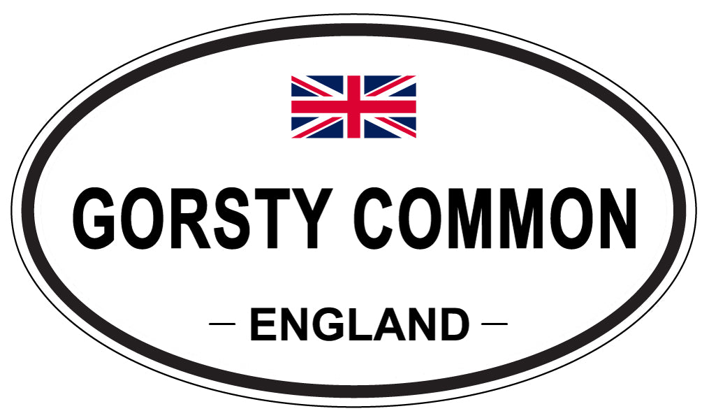 GORSTY COMMON, ENGLAND - Oval Sticker