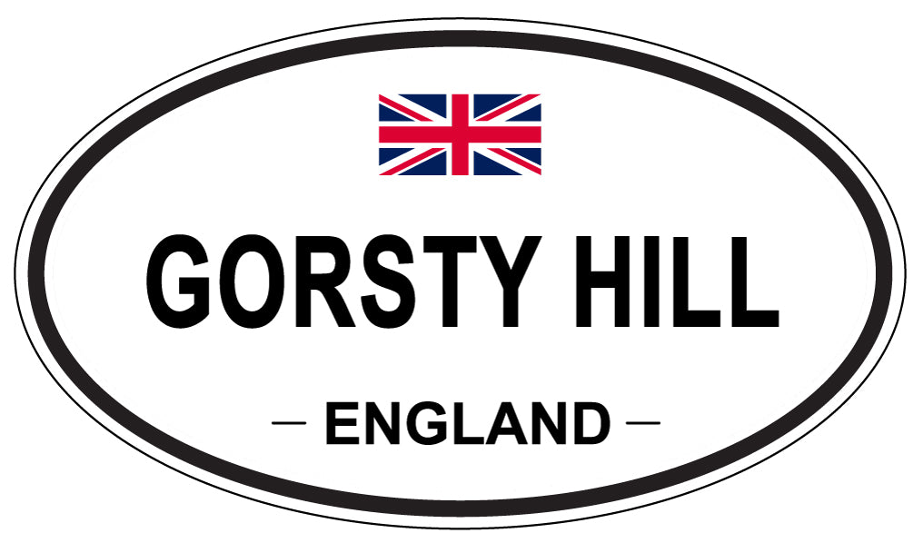 GORSTY HILL, England - Oval Magnet