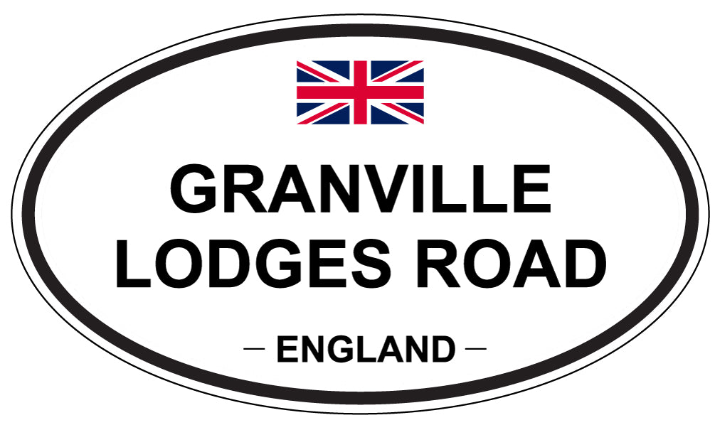 GRANVILLE LODGES ROAD, England - Oval Magnet