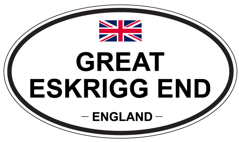 GREAT ESKRIGG END, ENGLAND - Oval Sticker