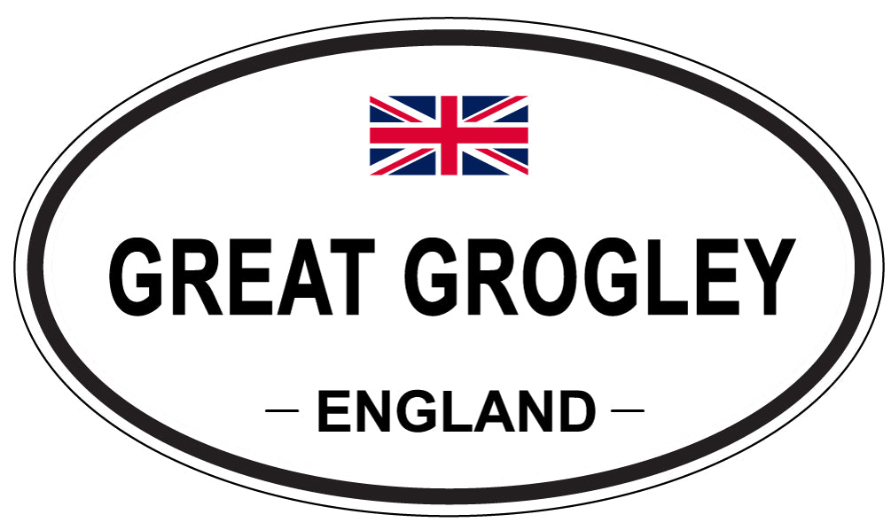 GREAT GROGLEY, ENGLAND - Oval Sticker
