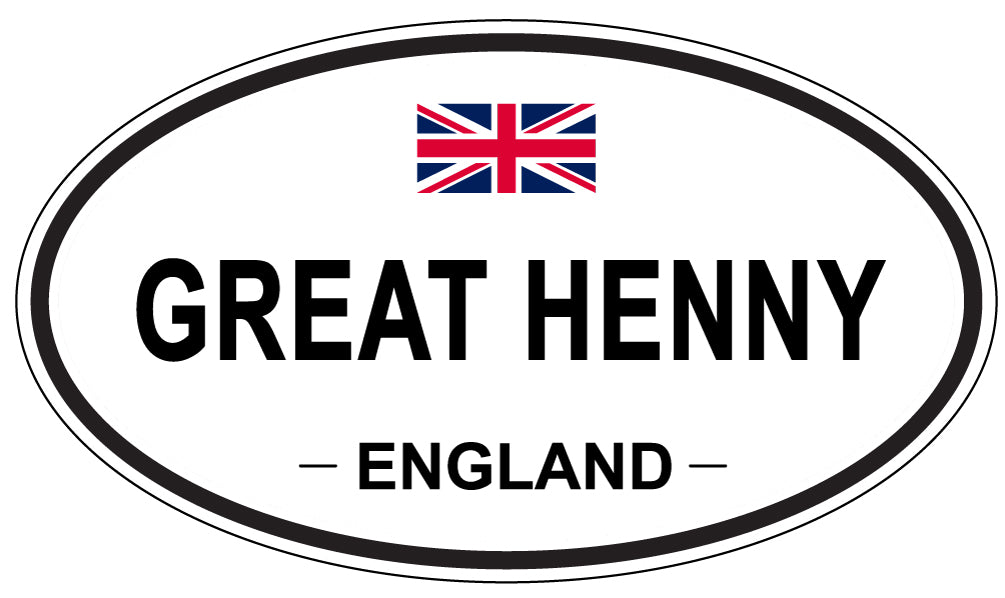 GREAT HENNY, ENGLAND - Oval Sticker