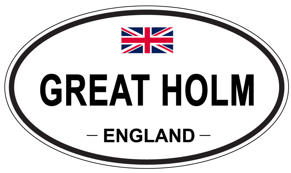 GREAT HOLM, ENGLAND - Oval Sticker