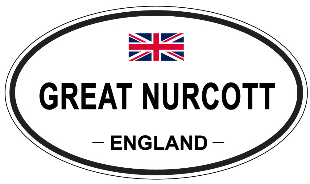 GREAT NURCOTT, ENGLAND - Oval Sticker