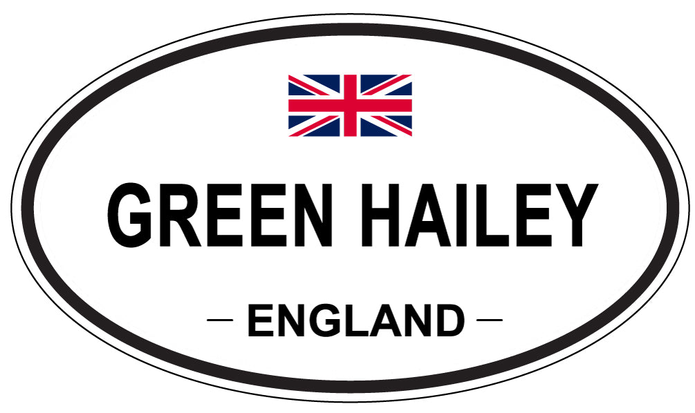 GREEN HAILEY, ENGLAND - Oval Sticker