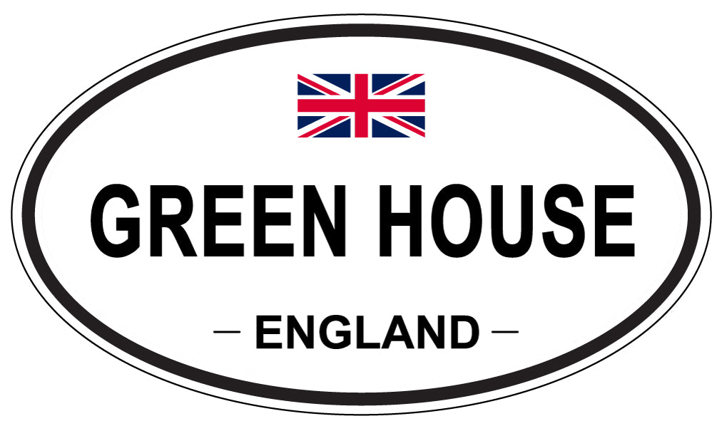 GREEN HOUSE, ENGLAND - Oval Sticker