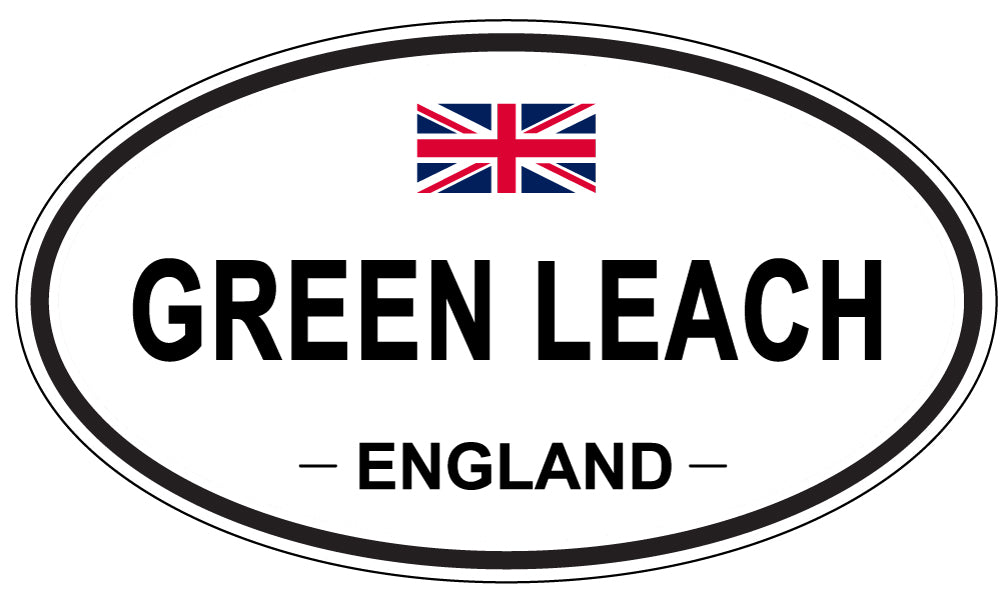GREEN LEACH, ENGLAND - Oval Sticker