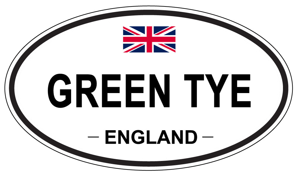 GREEN TYE, ENGLAND - Oval Sticker
