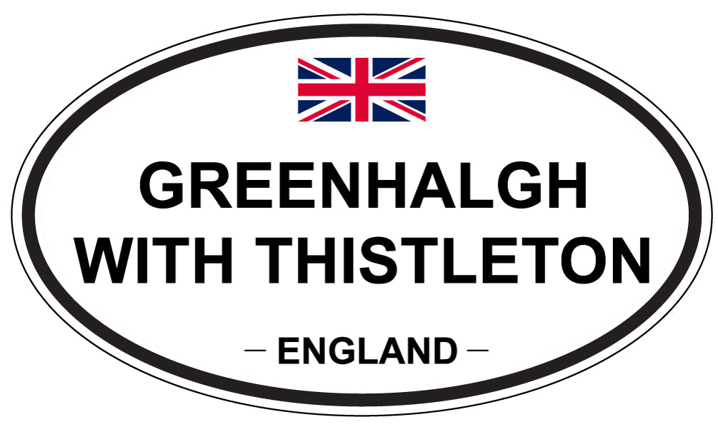 GREENHALGH WITH THISTLETON, ENGLAND - Oval Sticker