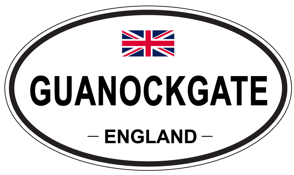 GUANOCKGATE, ENGLAND - Oval Sticker