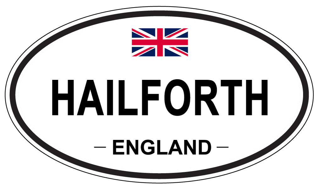 HAILFORTH, ENGLAND - Oval Sticker