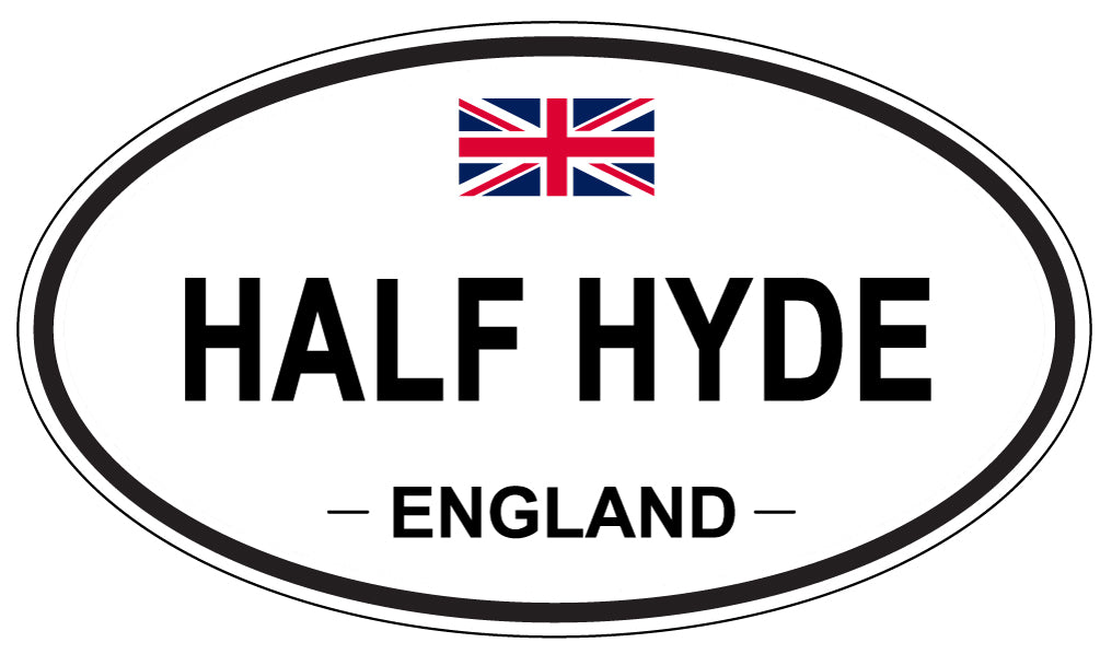 HALF HYDE, ENGLAND - Oval Sticker
