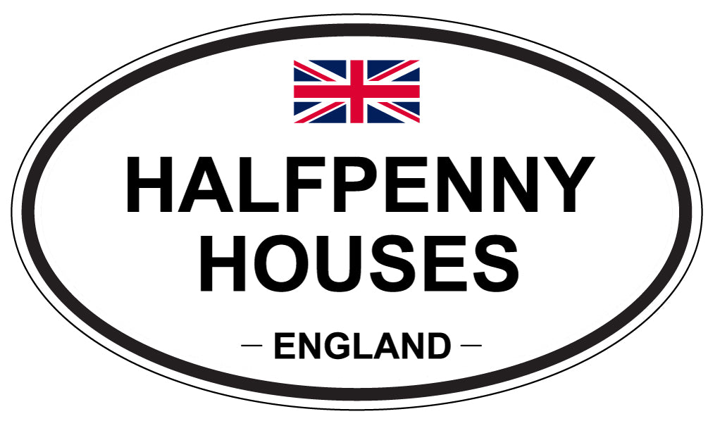 HALFPENNY HOUSES, ENGLAND - Oval Sticker