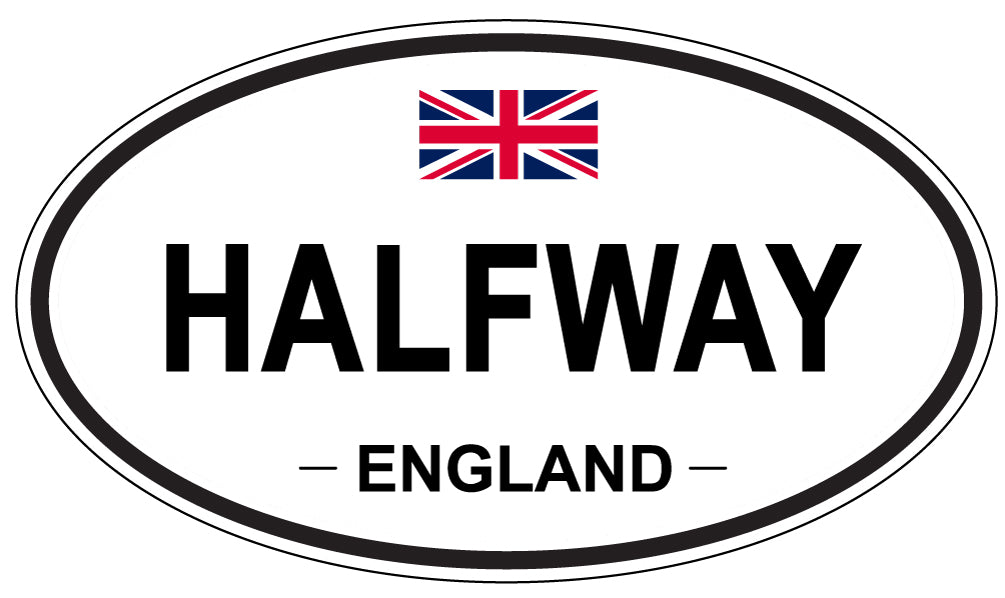 HALFWAY, ENGLAND - Oval Sticker