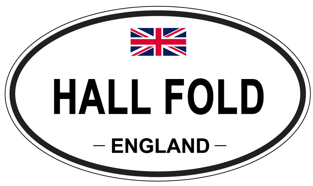 HALL FOLD, ENGLAND - Oval Sticker