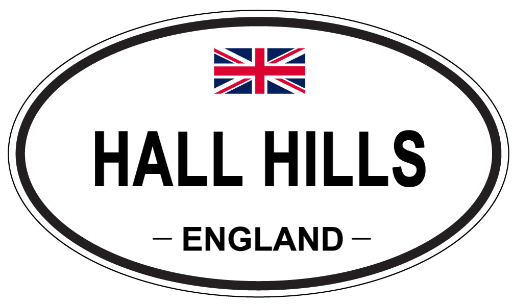 HALL HILLS, ENGLAND - Oval Sticker