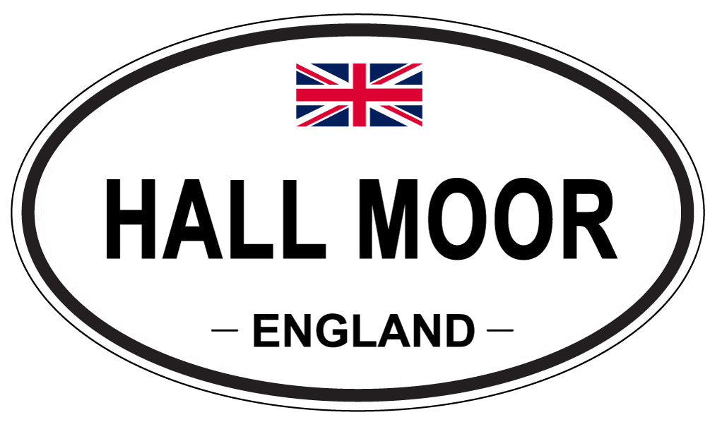 HALL MOOR, ENGLAND - Oval Sticker