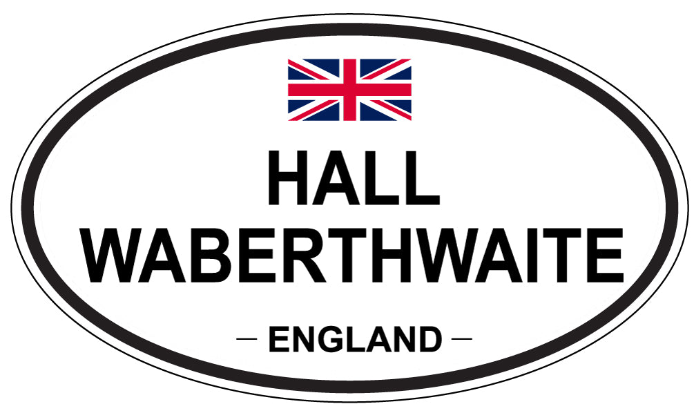 HALL WABERTHWAITE, ENGLAND - Oval Sticker