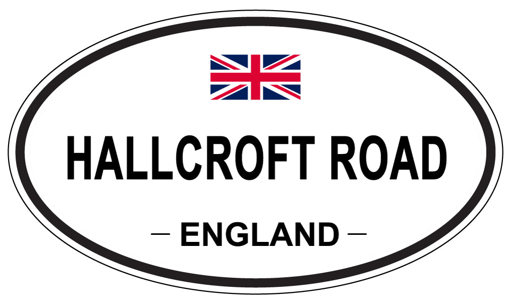 HALLCROFT ROAD, England - Oval Magnet