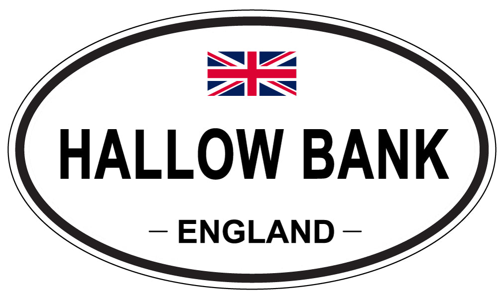 HALLOW BANK, England - Oval Magnet