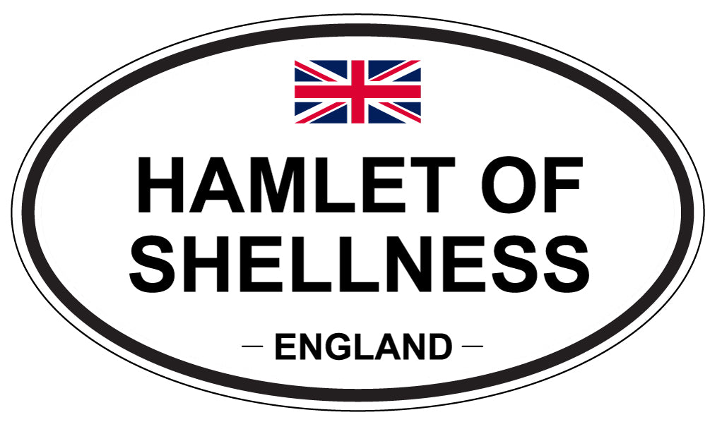 HAMLET OF SHELLNESS, England - Oval Magnet
