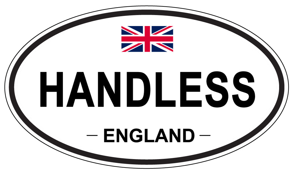 HANDLESS, ENGLAND - Oval Sticker